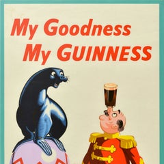 Seltenes Original-Vintage-Getränkeplakat „My Goodness My Guinness“ – Seal Circus Wilk