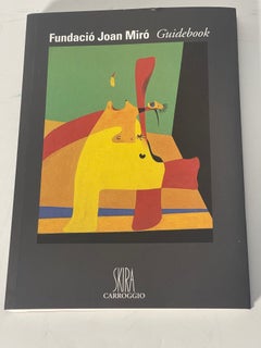 Fundacion Joan Miro Guide Book