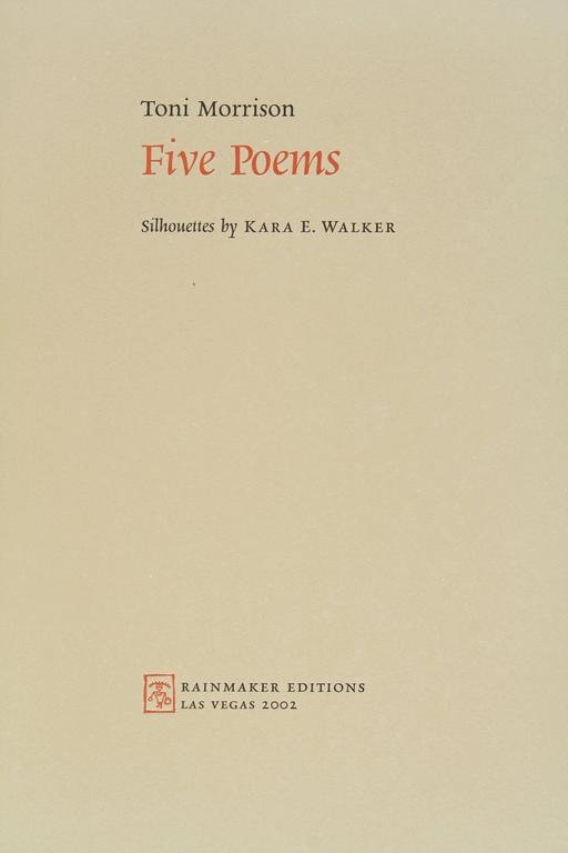 Five Poems by Toni Morrison, Illustrated by Kara Walker For Sale at 1stDibs  | toni morrison poems, poems of toni morrison, toni morrison poem