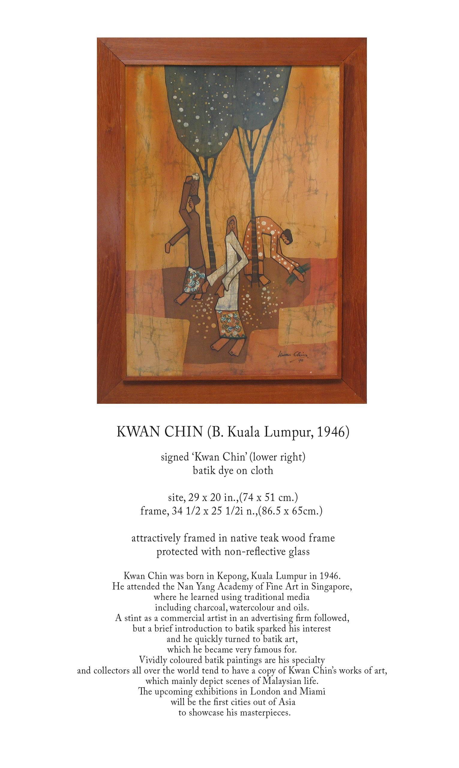 Kwan Chin (B. Kuala Lumpur. 1946) Batik dye on cloth, signed 'Kwan Chin' signed lower right. Attractively framed in native teak wood frame protected with non-reflective glass.
Kwan Chin was born in Kepong, Kuala Lumpur in 1946. He attended the Nan