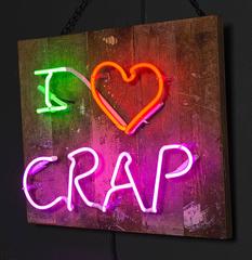 "I Heart Crap" in Three Colour Neon, Mounted on Salvaged Wood