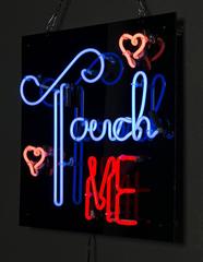 "Touch Me" Neon on Black Acrylic Backing
