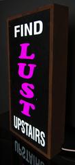"Find Lust Upstairs" Vintage Light Box