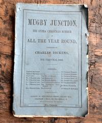 Mugby Junction, All The Year Around, Extra Christmas Number Charles Dickens 1866