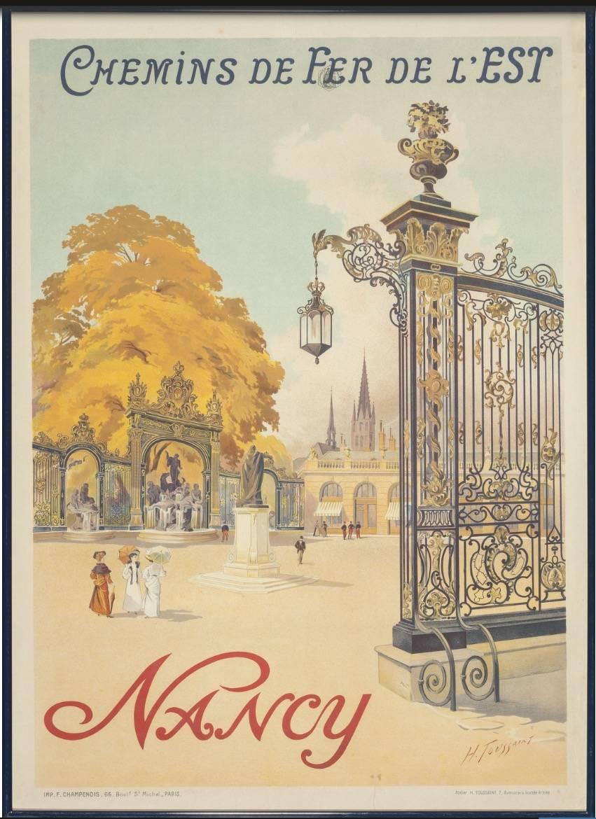 Henri Toussaint (French, 1849-1911).
Chemins de fer de l'est, Nancy, France, circa 1907.
Color poster.
41 x 26-1/4 inches (104.1 x 66.7 cm).
Signed in plate lower right.

This is a original, Authentic Vintage antique Art Nouveau