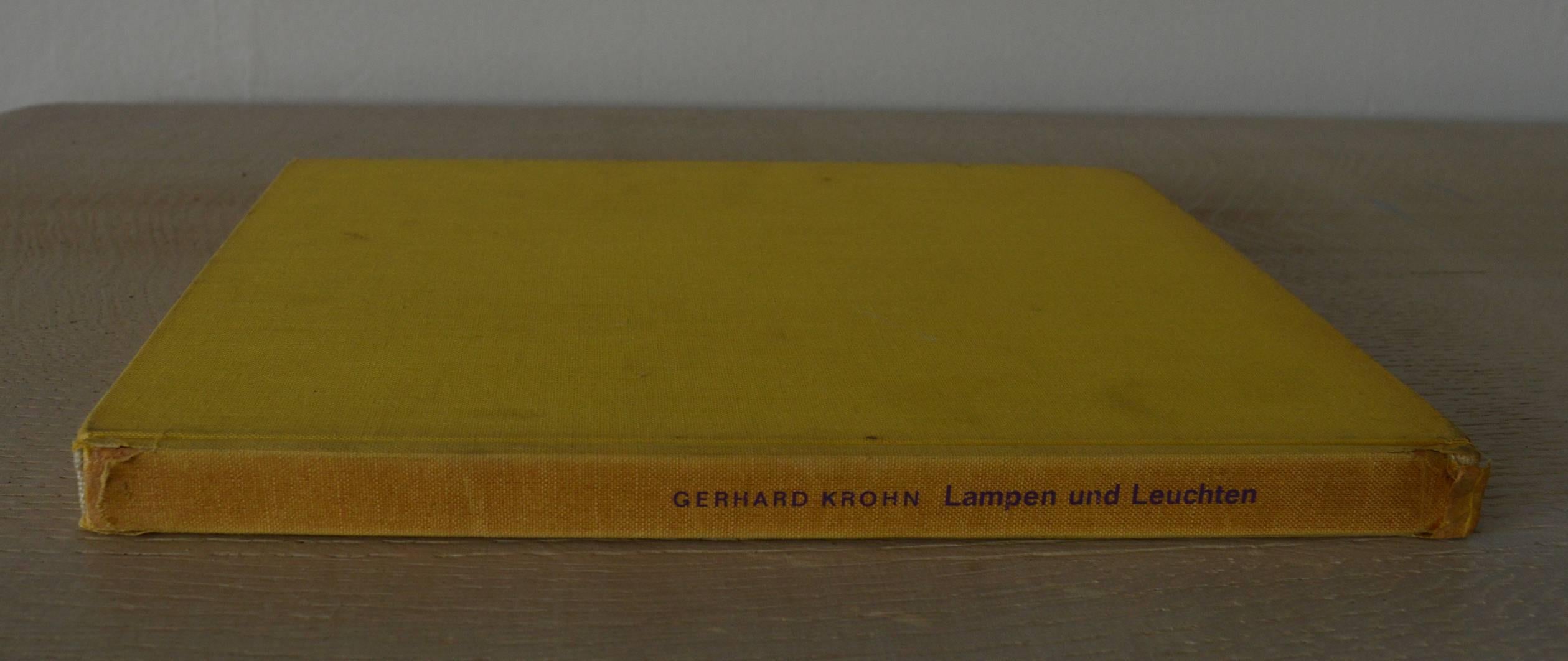 
Lampen Und Leuchten by Gerhard Kohn.

Published by Georg D.W. Callwey, Munich, Germany, 1962.

Yellow cloth binding.

An excellent reference book for dealers and collectors of Mid-Century lighting. Translated to English and other languages.
200
