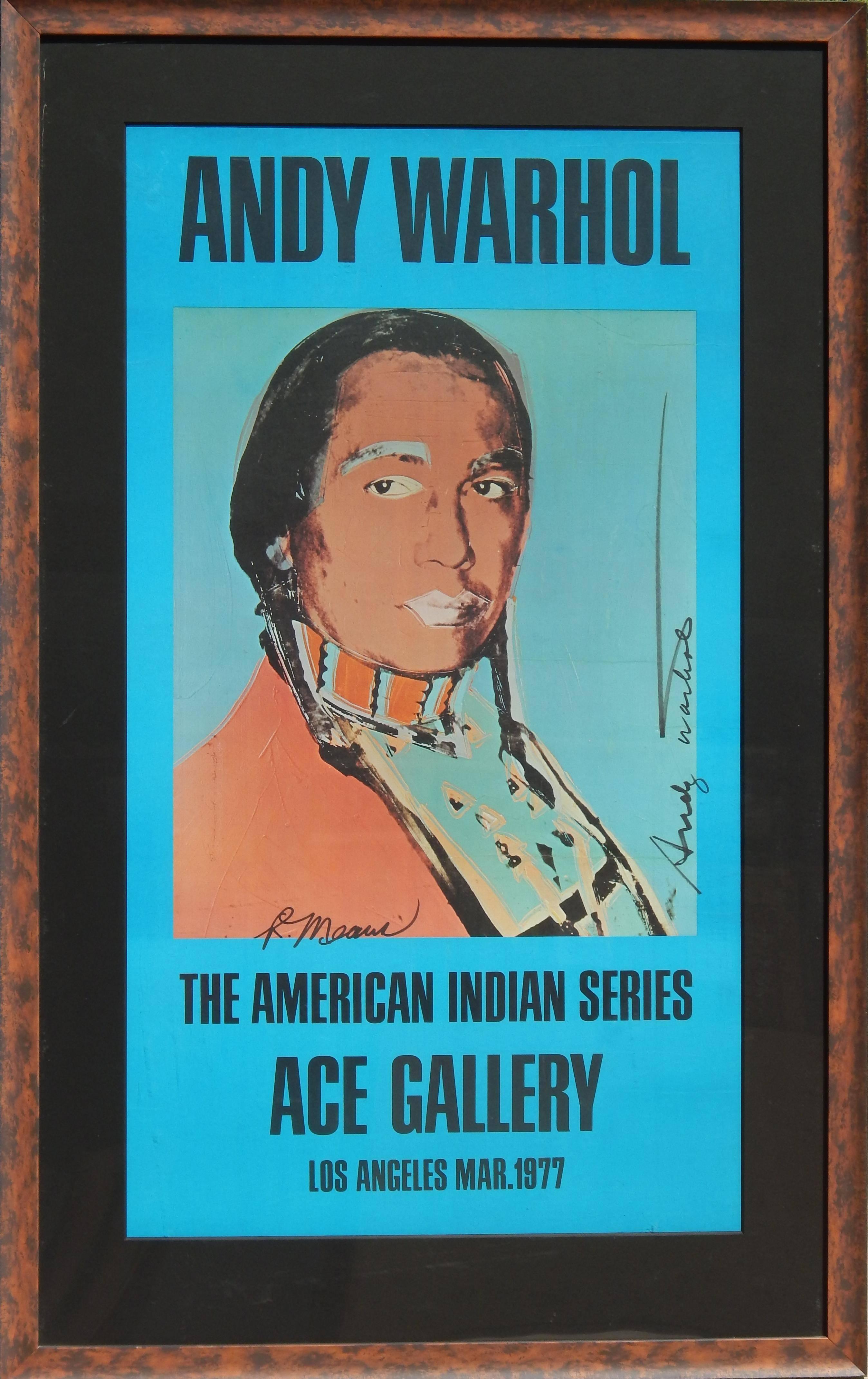 This framed poster created for Ace Gallery in 1977 is from the 
American Indian Series and has an original signature on it by
both Andy Warhol, who designed the image and by Russell
Means, the Native American activist. Both signatures are