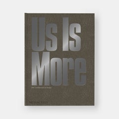 Us Is More: INC Architecture & Design