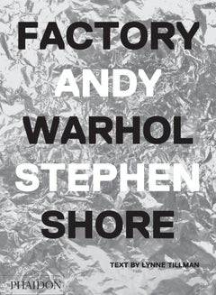 Andy Warhol: „Stephen Shore Factory“, Fotobuch