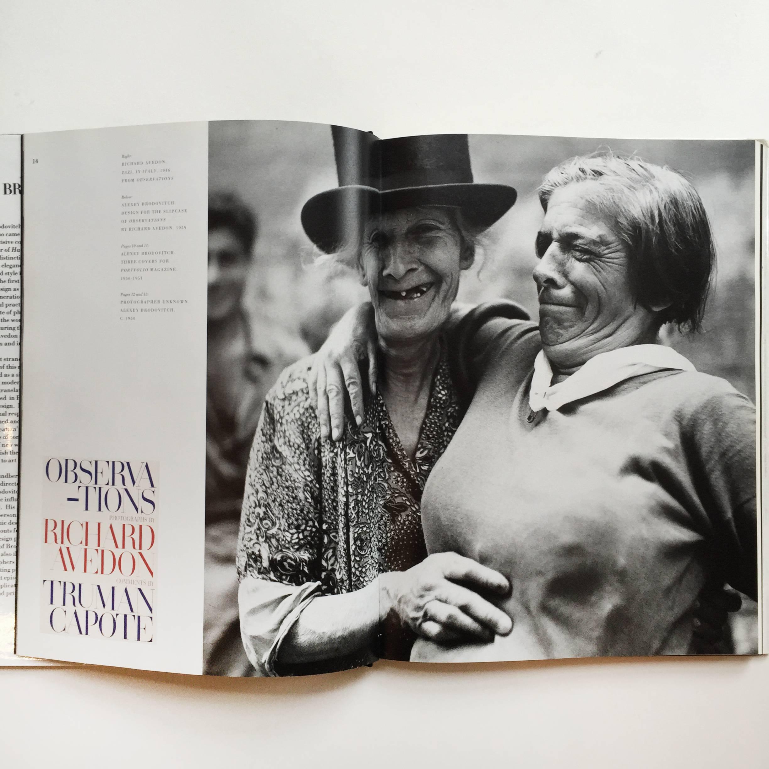 First edition, published by Abrams, New York, 1989.

Graphic designer and art director, Alexey Brodovitch, worked his way from near-poverty as a Russian émigré working in the Académie Vassilieff studios in Paris, with contemporaries such as