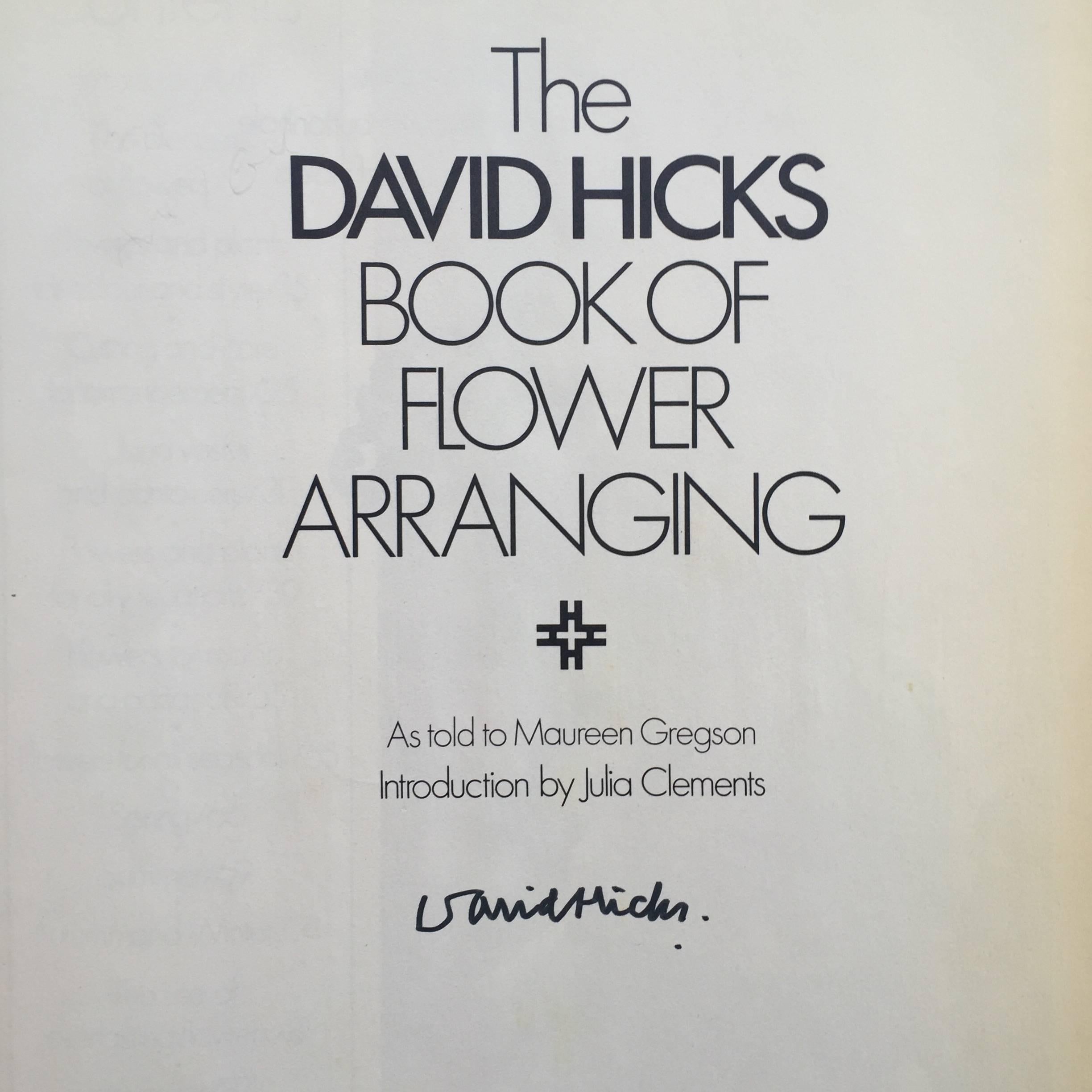 First edition, published by Marshall Cavendish Limited, London, 1976

David Hicks’ panache is evident even in his flower arrangements; the plants embody the environment they find themselves in. Treated almost as art objects, these pieces add a