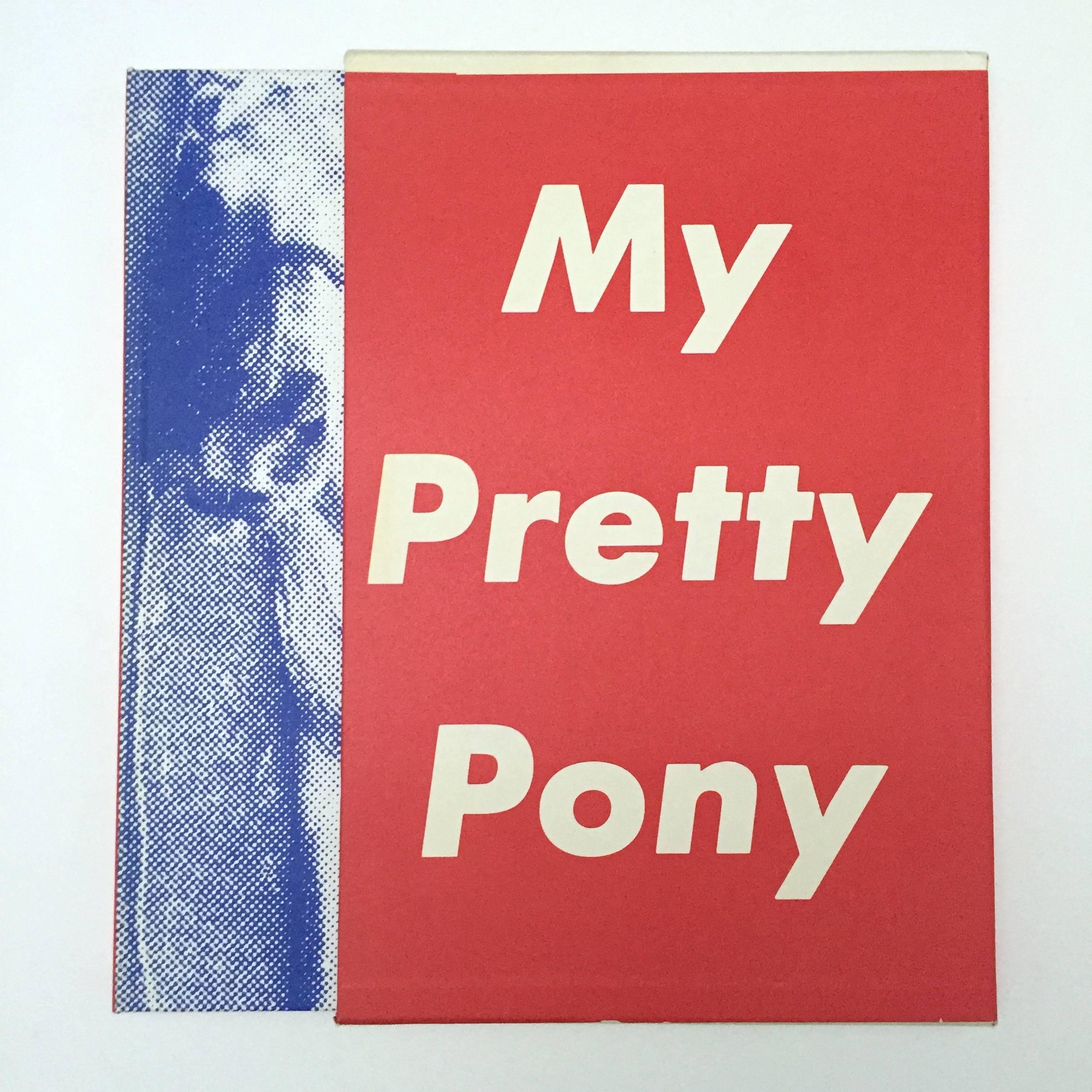 First trade edition, published by Alfred A. Knopf, 1989.

My Pretty Pony is a short story, written by Stephen King and illustrated by Barbara Kruger. King writes of an elderly man, nearing death, walking with his grandson while explaining the