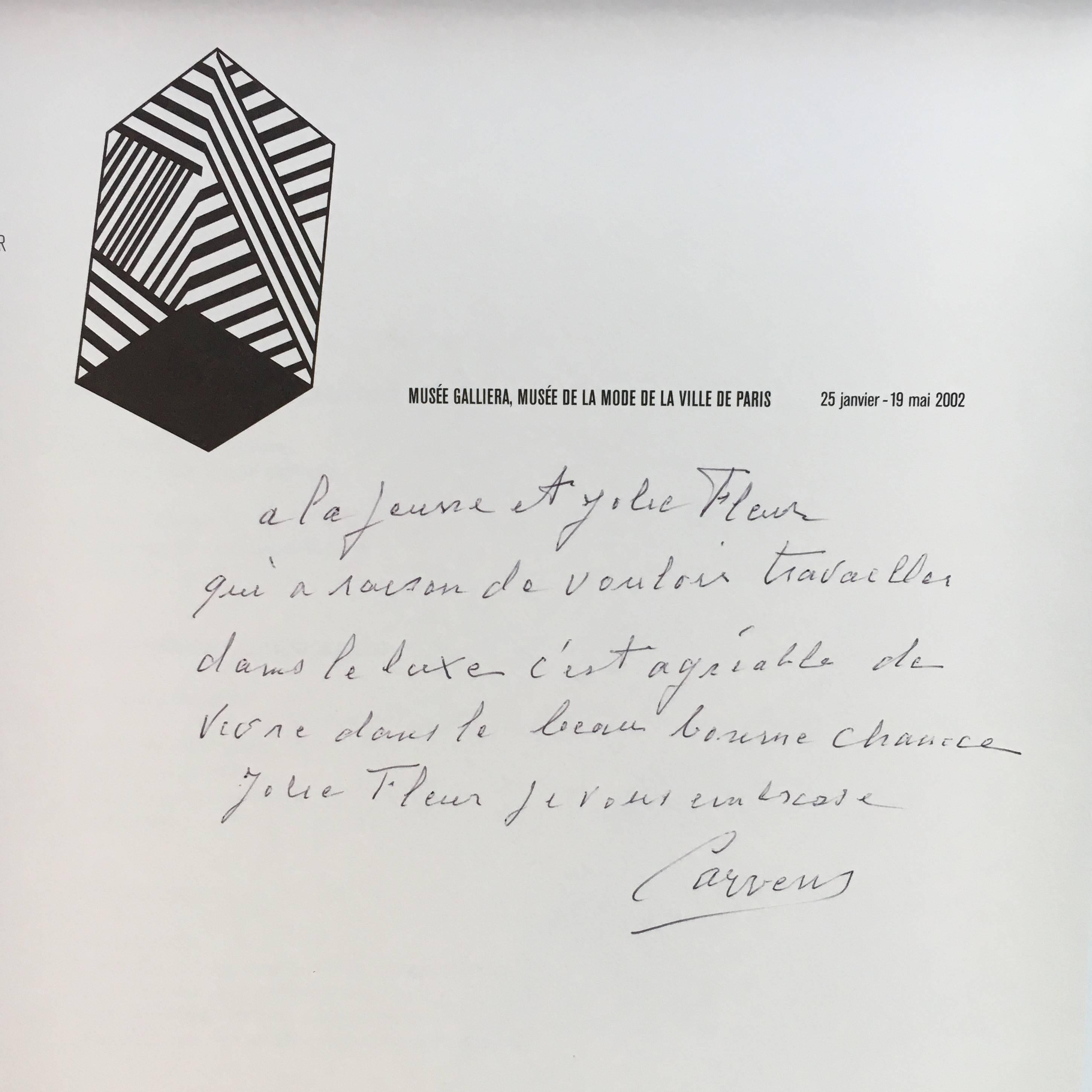 First edition, published by Paris-Muse´es association, 2002.

Signed copy by Madame Carven to a friend.

A catalogue for an exhibition held at Musee Galleria in 2002, tracing the history of the couture house Carven. It shows intimately Madame