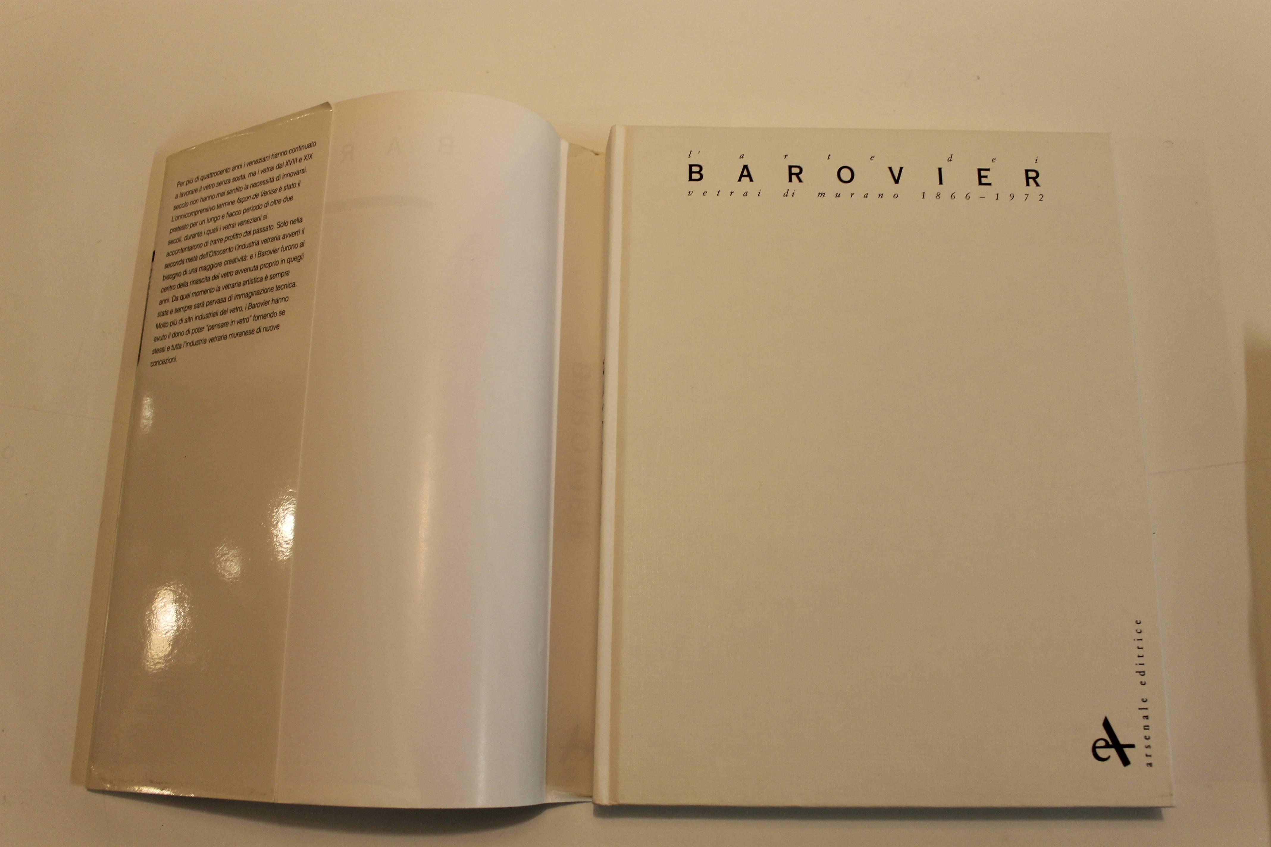 Barovier e Toso livre de Marina Barovier 1993.

212 pages avec 184 illustrations en couleur de 1866 à 1972.