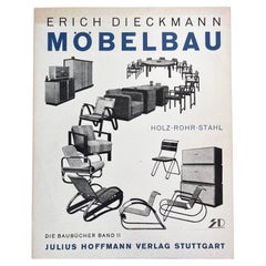Erich Dieckmann: Moebelbau in Holz, Roht Und Stahl