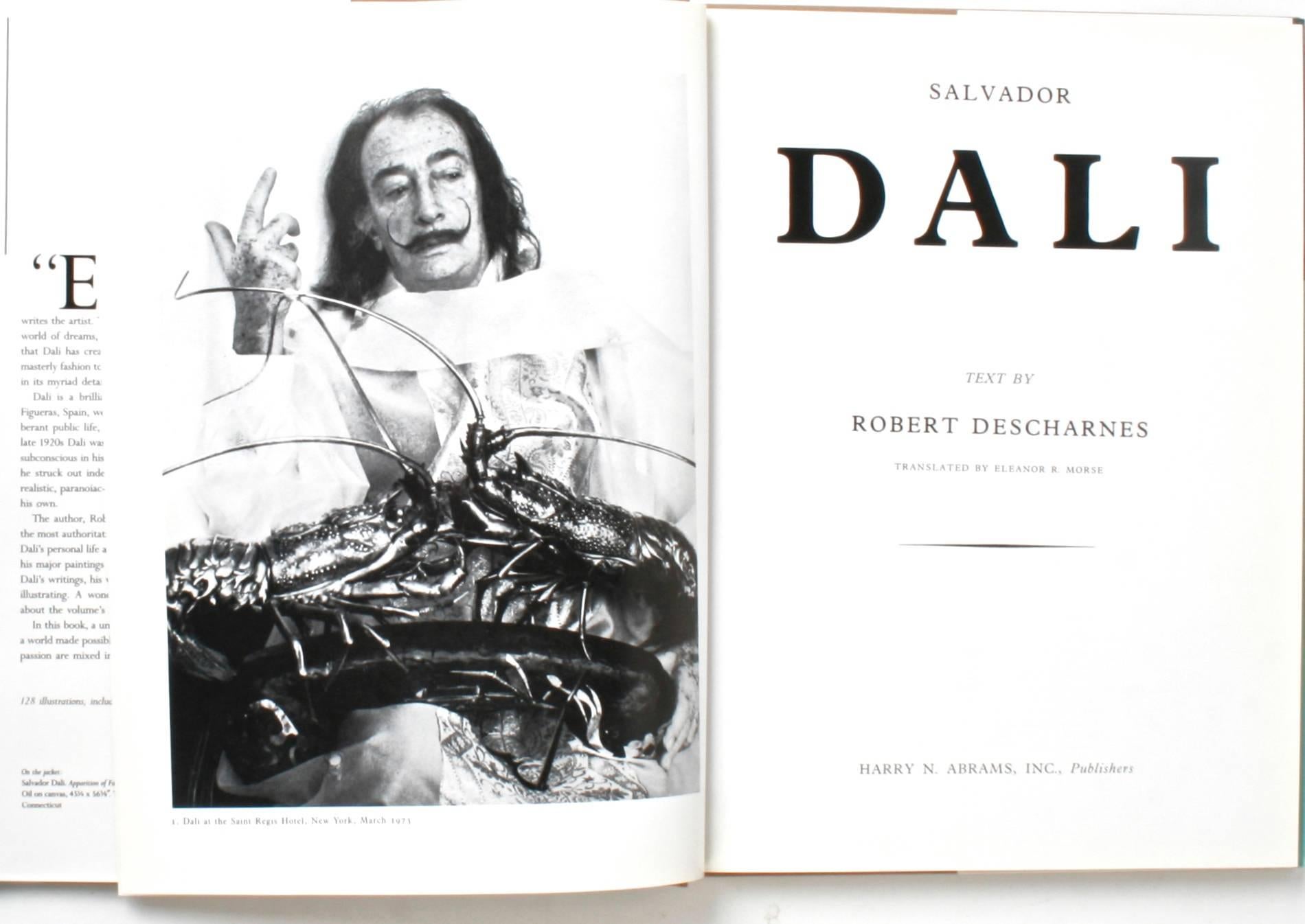 Dali by Robert Descharnes. New York: Harry N. Abrams, Inc., 1985 Reprinted first edition hardcover with dust jacket. 127 pp. An art book on Salvador Dali which leads us through the dreams, hallucinations, phantasms, and fractured reality that he