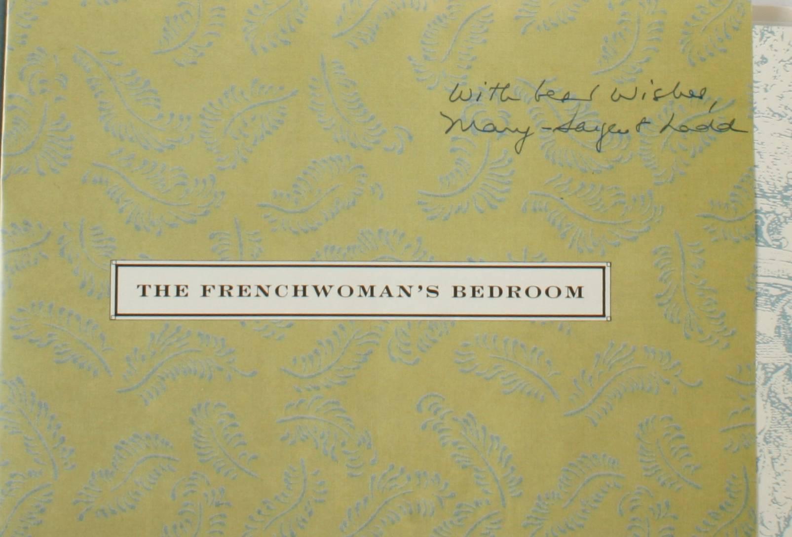 The French woman's bedroom by Mary Sargent Ladd. NY: Doubleday, 1991. Signed first edition hardcover with dust jacket. 205 pp. A pretty coffee table book with an insider's view of the bedrooms of 31 notable French women. The book tells that a