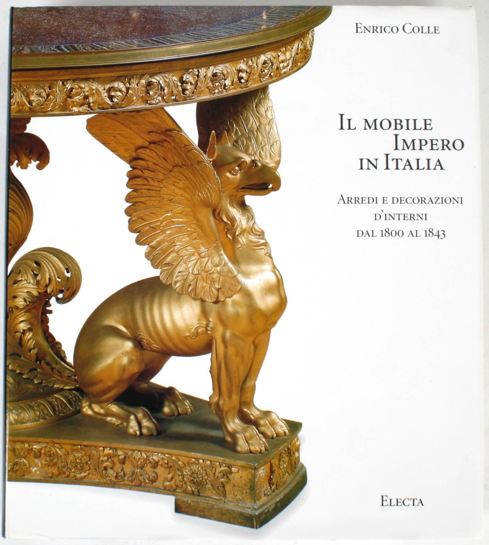 Il Mobile Impero in Italia, Arredi e Decorazioni d'Interni Dal 1800 al 1843 (Italienische Empire-Möbel und Innendekoration von 1800 bis 1843.) Mailand: Electa, 1998. Erste Ausgabe Hardcover mit Schuber. Italienischer Text. 438 Seiten. Ein