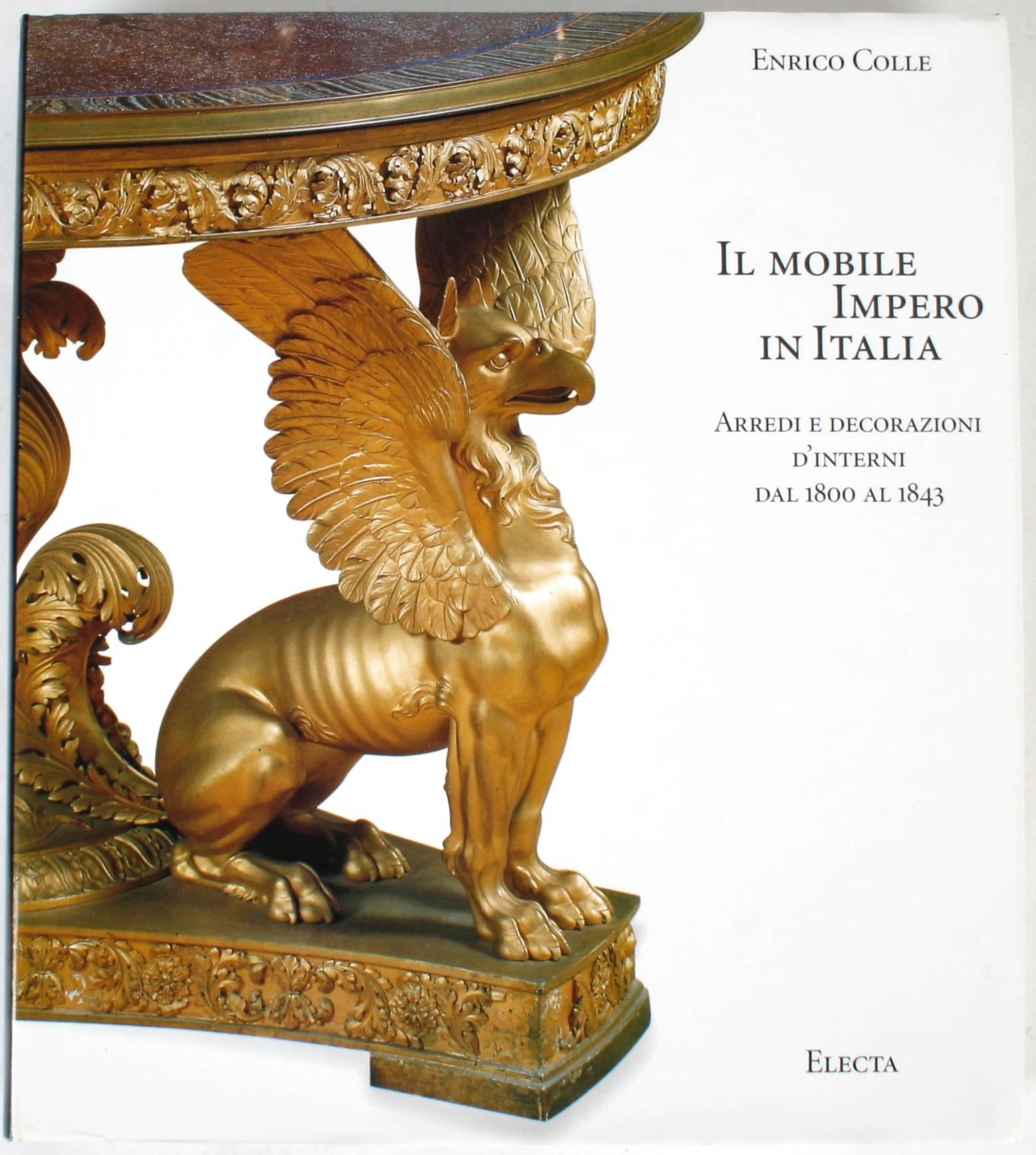 Il Mobile Impero in Italia, Arredi e Decorazioni d'Interni Dal 1800 al 1843 (Mobilier de l'Empire italien et décoration d'intérieur de 1800 à 1843.) Milan : Electa, 1998. Première édition reliée avec étui. Texte italien. 438 pages. Un livre italien