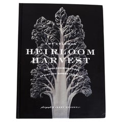 Used Heirloom Harvest: Modern Daguerreotypes of Historic Garden Treasures, Signed Ed