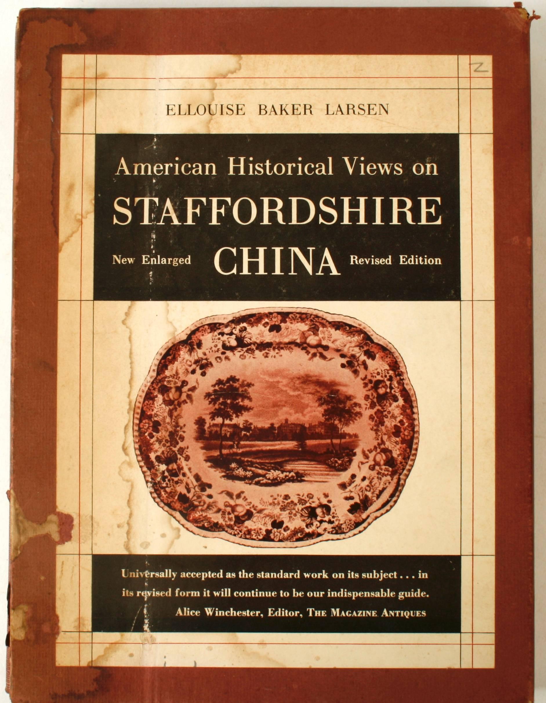 American Historical Views on Staffordshire China, Signed First Edition For Sale 4
