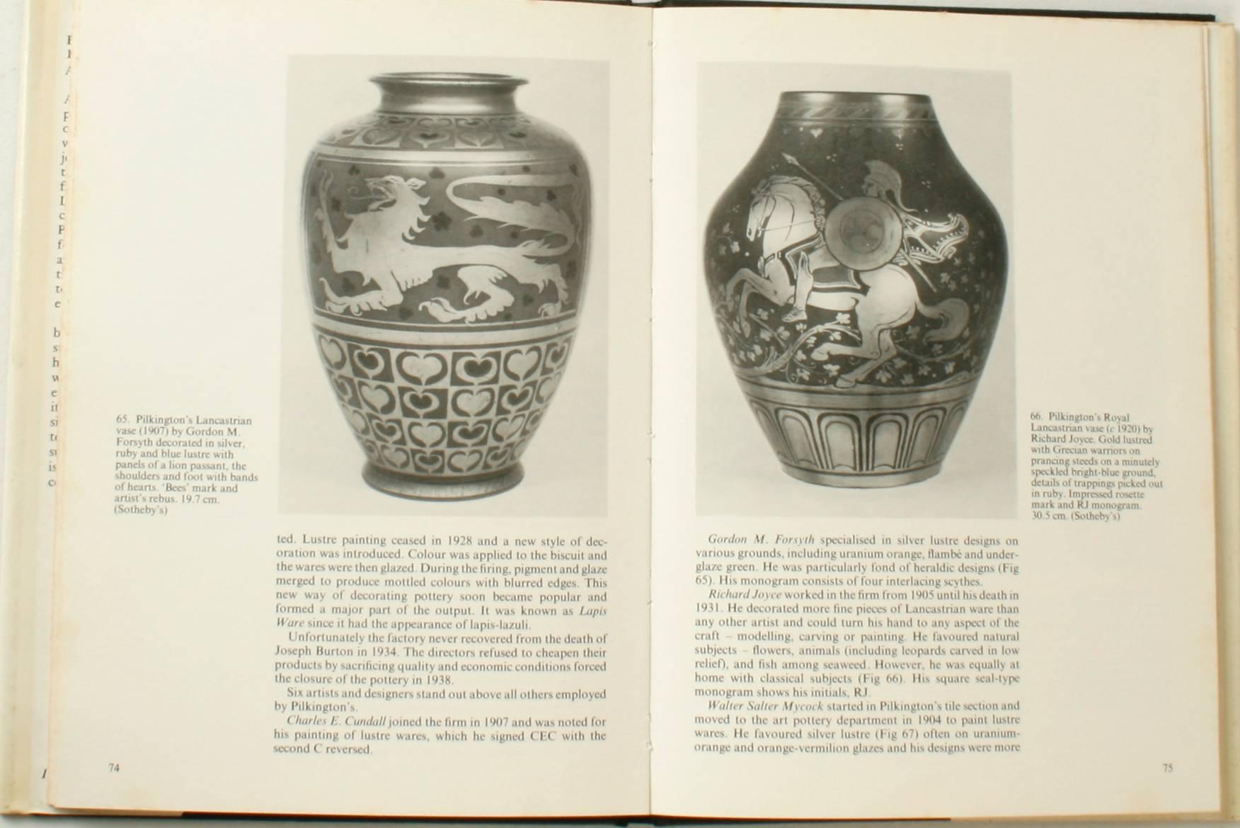 British Art Pottery. by A.W. Coysh. London: David and Charles Limited, 1976. First edition hardcover with dust jacket. 96 pp. A reference book of British Art Pottery from 1870-1940. Art pottery, or Studio Pottery is defined as 'pottery designed and