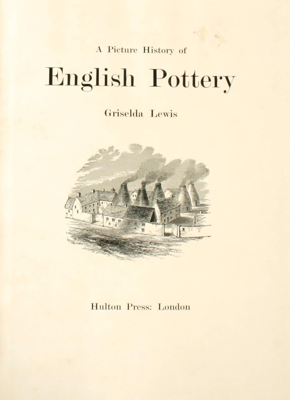 English Pottery by Griselda Lewis, First Edition In Good Condition For Sale In valatie, NY