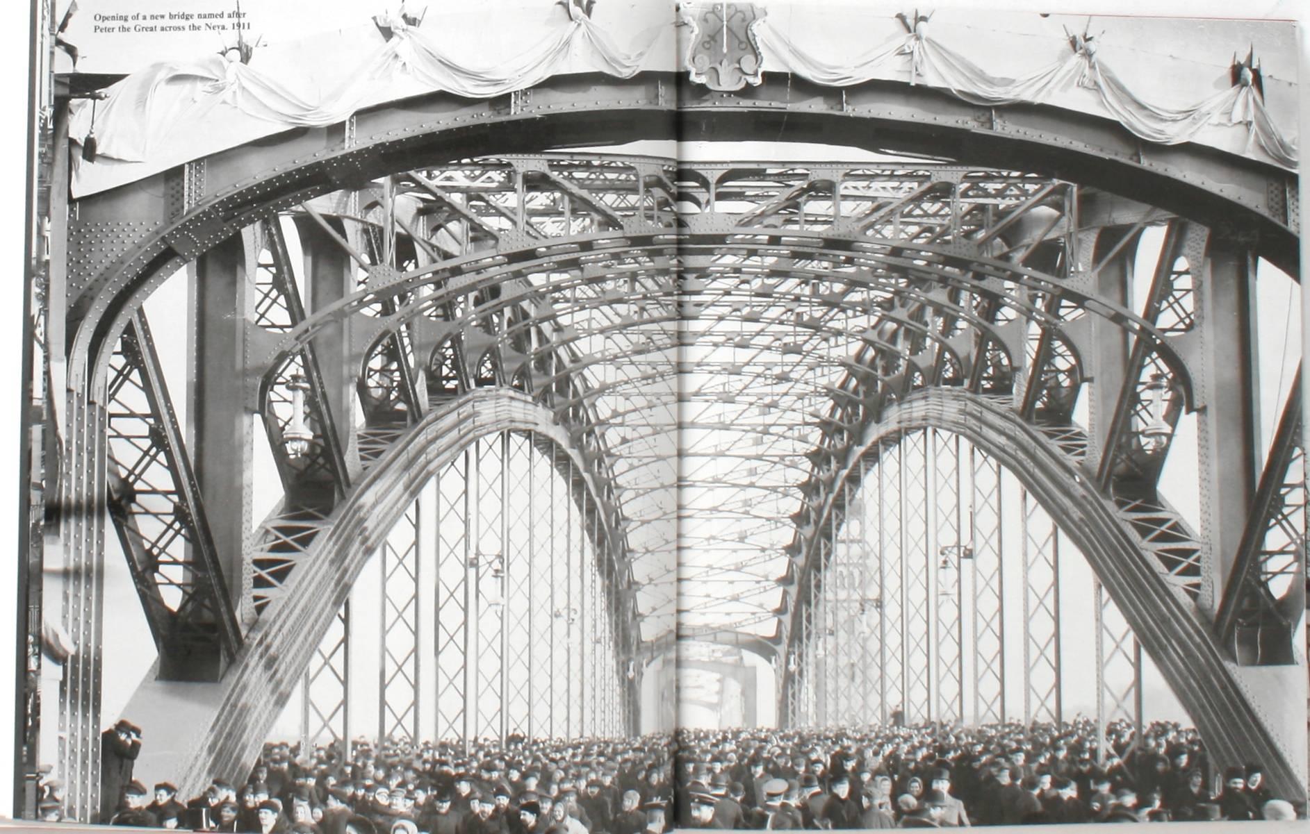 Late 20th Century Before the Revolution: St. Petersburg in Photographs: 1890-1914, 1st Ed