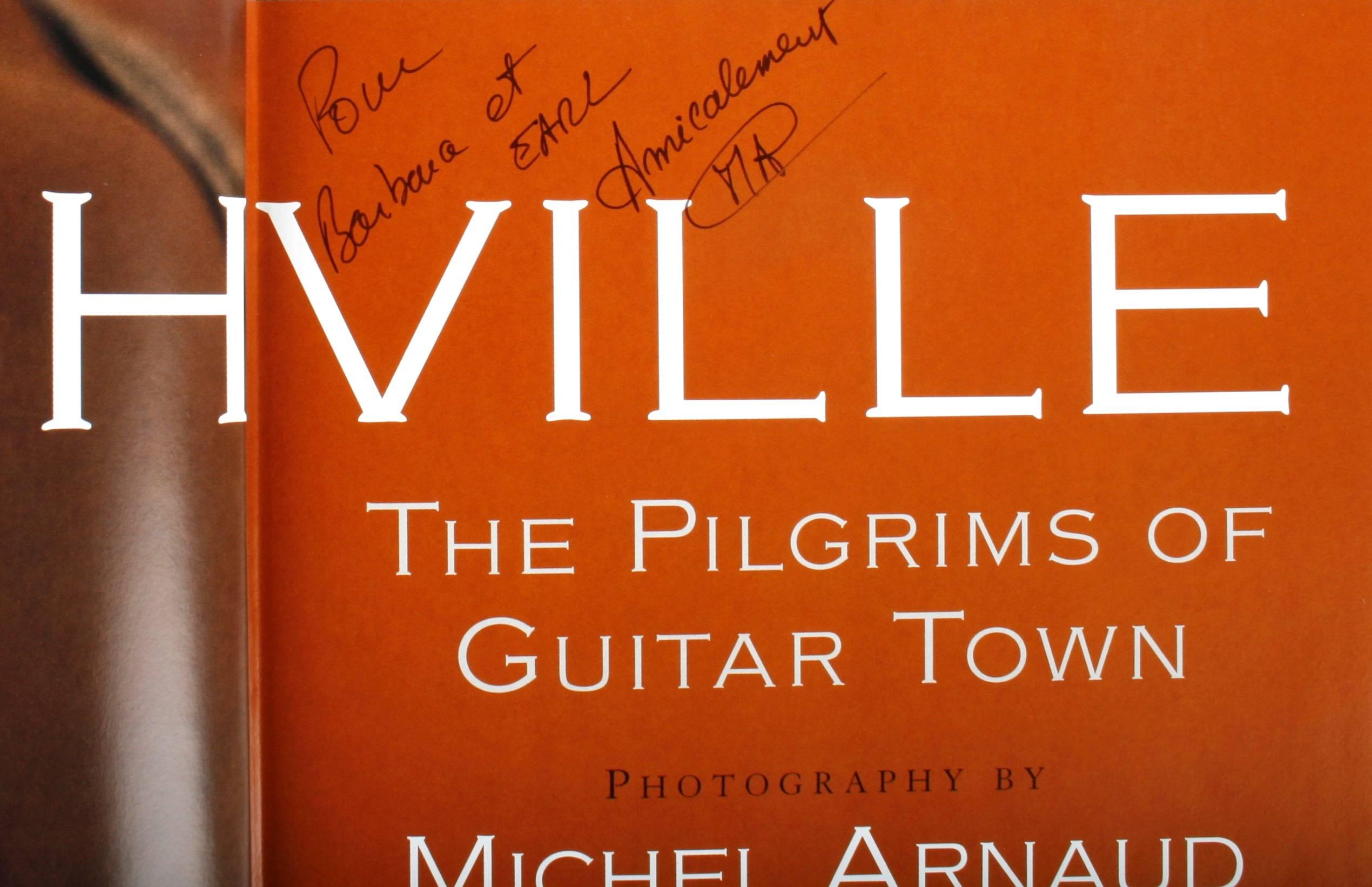 Nashville, The Pilgrims of Guitar Town by Michel Arnaud. New York: Stewart, Tabori and Chang, 2000. Signed and inscribed by the author first edition hardcover with dust jacket. 148 pp. A handsome coffee table book with photographs by Michel Arnaud