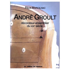 André Groult: Décorateur-Ensemblier du XXe Siècle di Félix Marcilhac (Libro)