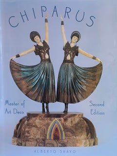 Chiparus: Master of Art Deco" — Second Edition Hardcover Book by Alberto Shayo