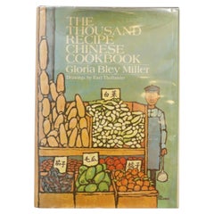 The Thousand Recipe Chinese Cookbook by Gloria Bley Miller 1977