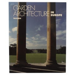 Garden Architecture in Europe by Taschen