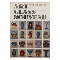 Art Glass Nouveau by Ray & Lee Grover 1967