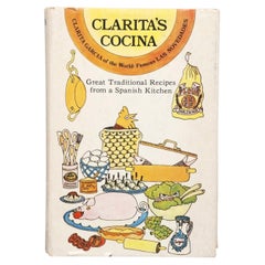 Clarita's Cocina, Great Traditional Recipes from a Spanish Kitchen 1970