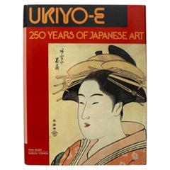 Ukiyo-E 250 Years of Japanese Art