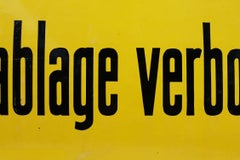 Vintage German bright yellow enamel sign “Shuttablage verboten!”, ca. 1900