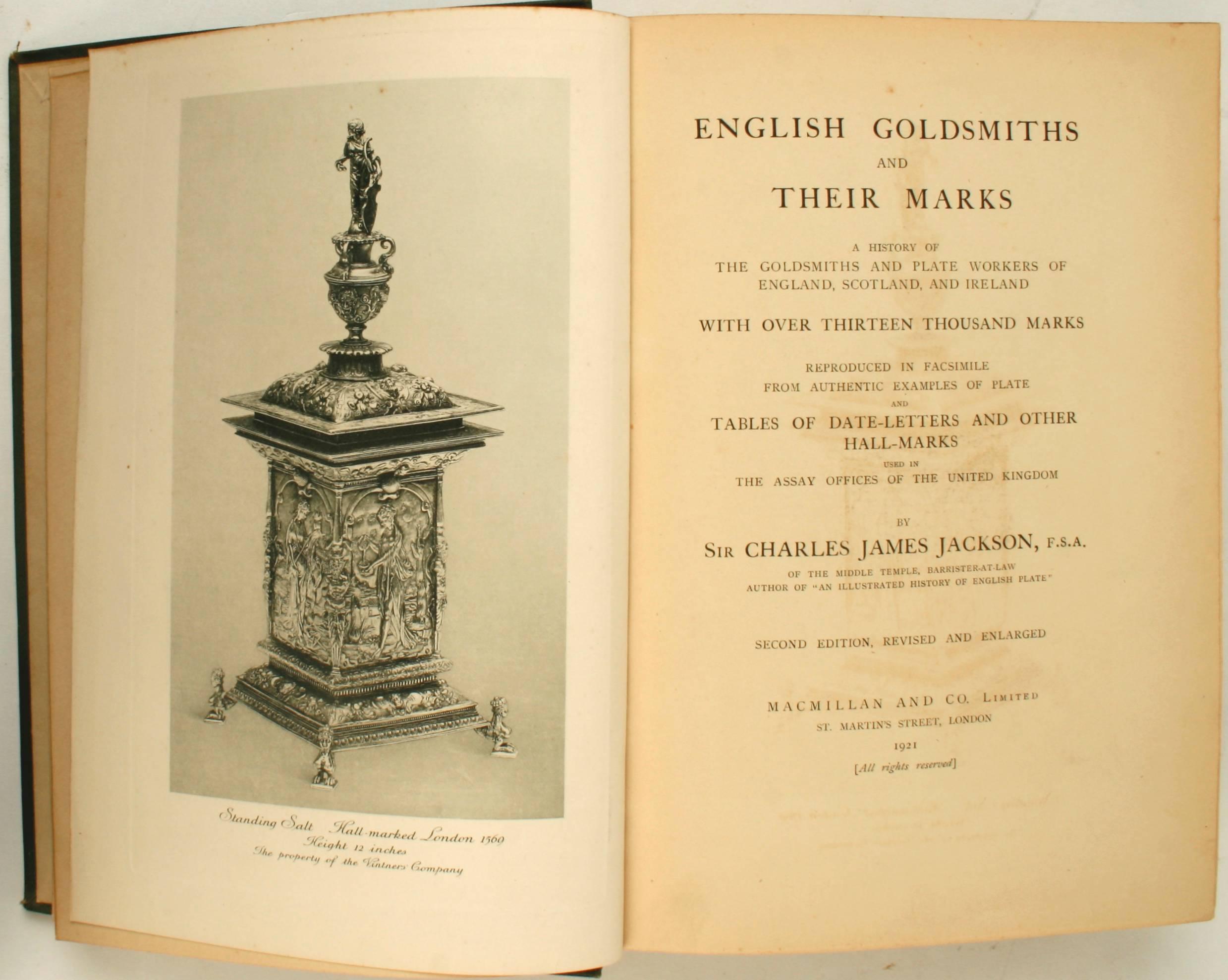 English Goldsmiths and Their Marks by Sir Charles J. Jackson. London: Macmillan and Co. Ltd., 1921. Second edition hardcover with no dust jacket. 747 pp. A history of goldsmiths and plate workers of England, Scotland and Ireland. The book contains