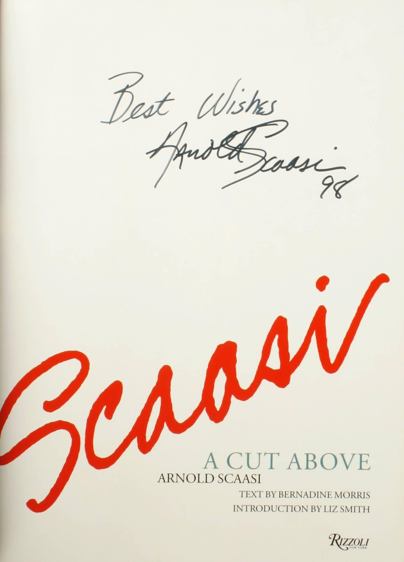 Scaasi, a cut above, Arnold Scaasi. New York: Rizzoli, 1996. Signed first edition hardcover with dust jacket. 190 pp. A beautiful fashion retrospective of the highly successful career of designer Arnold Scaasi with a look at the private, social and