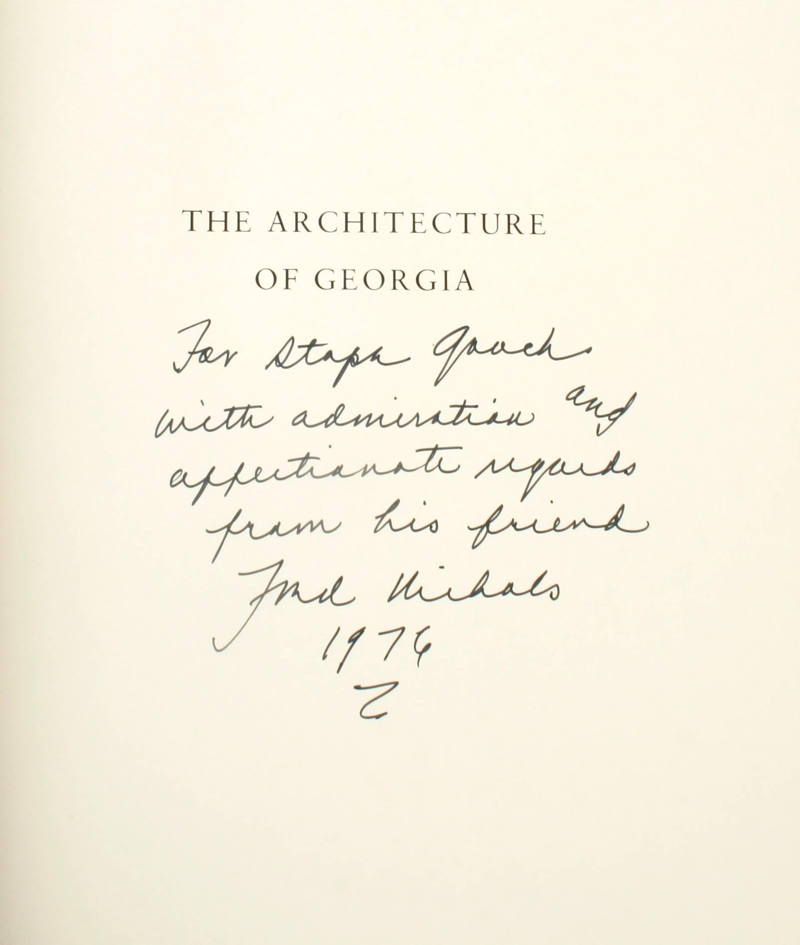 The Architecture of Georgia by and Signed by Frederick Nichols. Signed 1st Edition. The Beehive Press, Savannah, 1976, hardcover. 