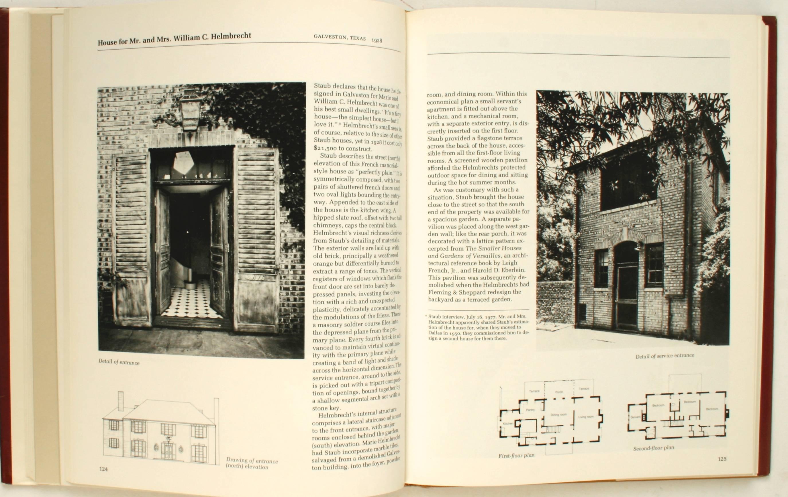 Architecture of John F. Staub, Houston and the South by Howard Barnstone In Good Condition For Sale In valatie, NY