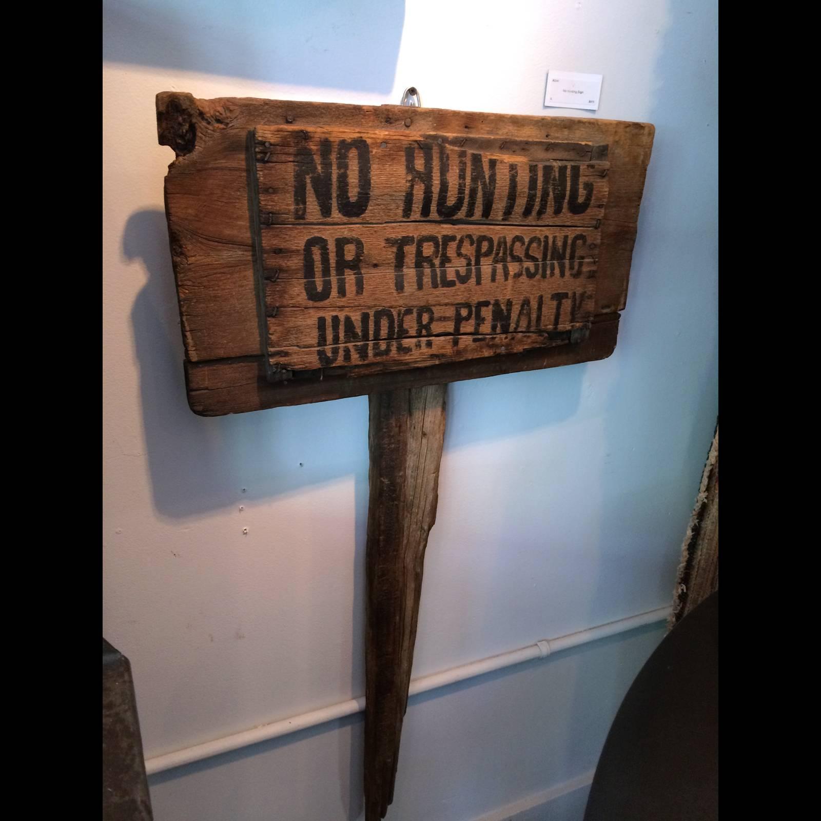 Hand-Painted No Hunting Sign
