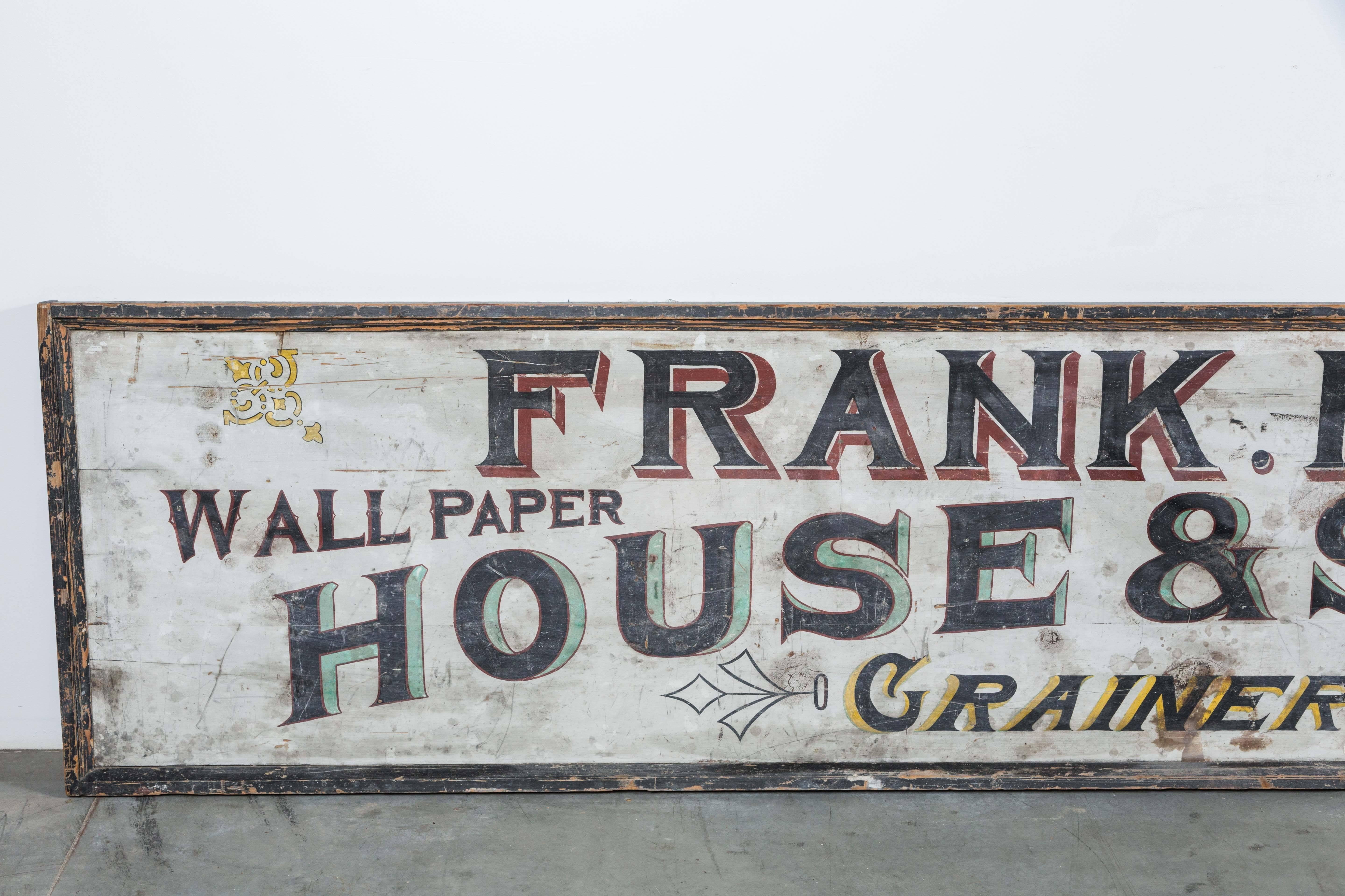Impressive and large trade sign advertising services for house and sign painting and wall paper hanging. Expertly painted with multi color letters and design. From Burke County, PA. Perfect subject matter for a 19th century American Folk Art trade