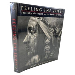 Feeling the Spirit: Searching the World for the People of Africa Book