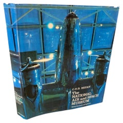 The National Air and Space Museum Book by Bryan, C. D. B 1st Edition 1979