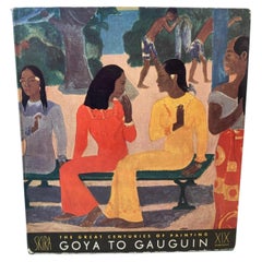 The Great Centuries of Painting Nineteenth Century Goya To Gauguin von M. RAYNAL