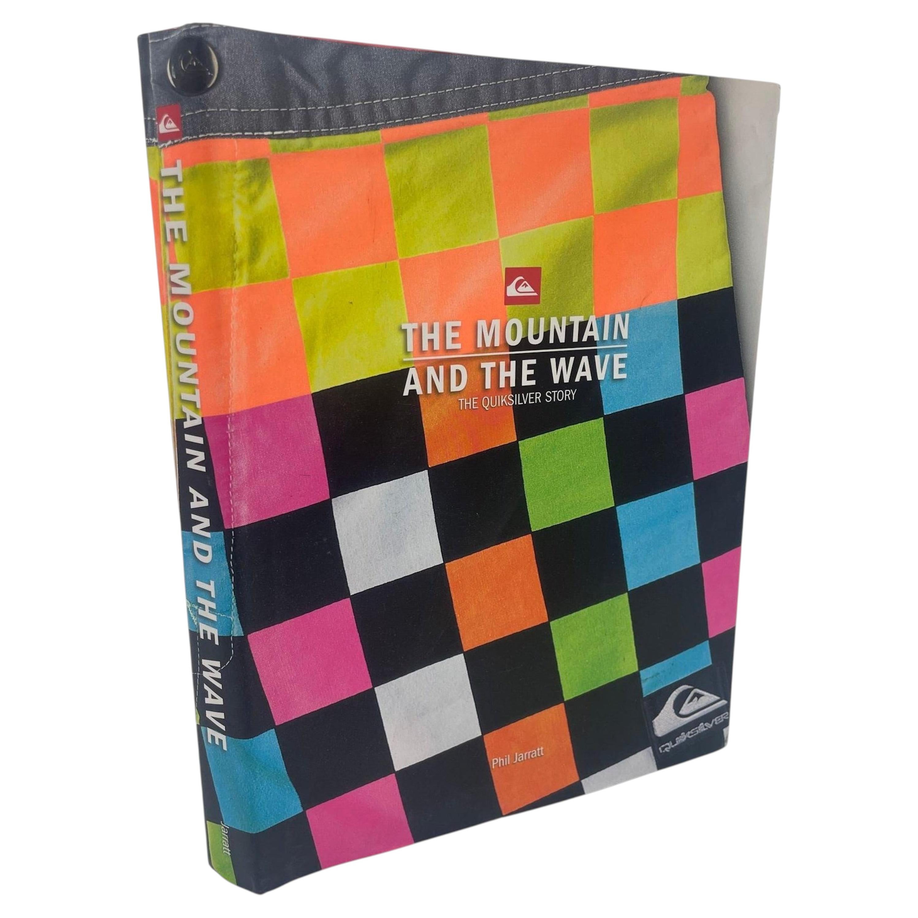The Mountain and the Wave クイックシルバー　洋書 The Mountain and the Wave The Quiksilver Story Hardcover Book by