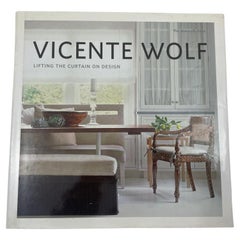 Lifting the Curtain on Design Hardcover 2010 by Vicente Wolf