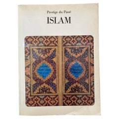 ISLAM Prestige du Passe by Miriam Meier Published by J. LAZARUS, 1987