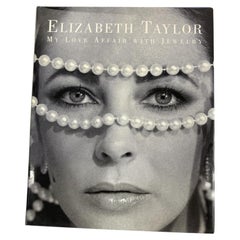 Elizabeth Taylor: My Love Affair With Jewelry 1st Edition Hardcover Book